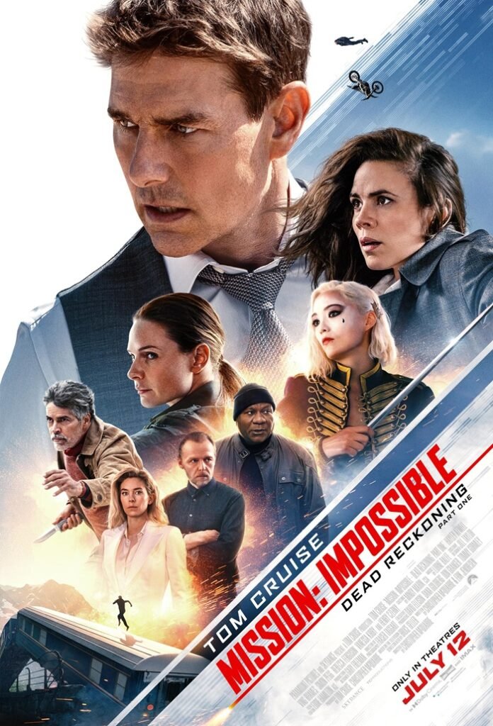 Mission Impossible 7 Dead Reckoning Part One มิชชั่น อิมพอสซิเบิ้ล ล่าพิกัดมรณะ ตอนที่หนึ่ง (2023)
